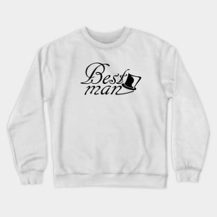 Best Man Wedding Accessories Crewneck Sweatshirt